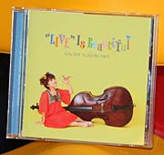 吉川ナオミさんのファーストアルバム『"LIVE" Is Beauttuful』